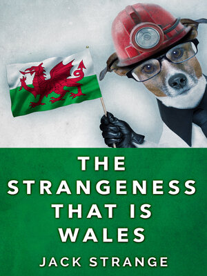 cover image of The Strangeness That Is Wales